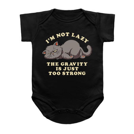 I'm Not Lazy, The Gravity Is Just Too Strong tiny thumbnail