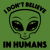 I Don’t Believe In Humans Cartoon Alien In Black tiny thumbnail