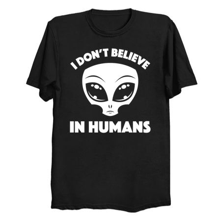 I Don’t Believe In Humans Cartoon Alien In White tiny thumbnail