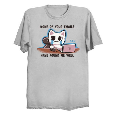 None of your emails have found me well tiny thumbnail