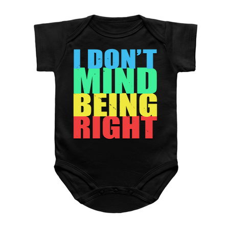 I Don't Mind Being Right Funny Quote tiny thumbnail