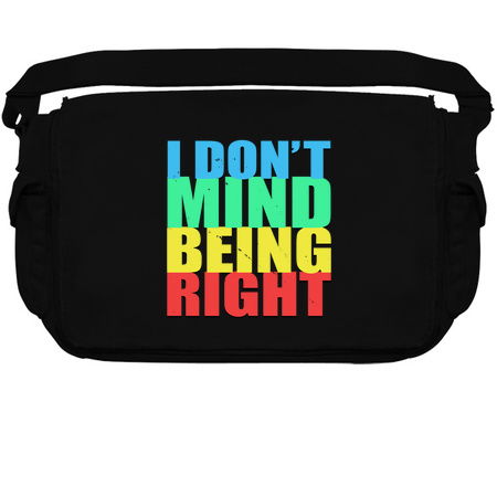 I Don't Mind Being Right Funny Quote tiny thumbnail