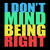 I Don't Mind Being Right Funny Quote tiny thumbnail