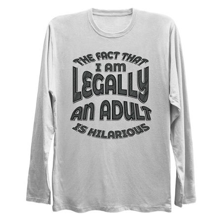 Legally An Adult - Funny Adulting tiny thumbnail