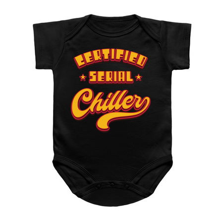 Certified Serious Chiller - Funny Saying tiny thumbnail