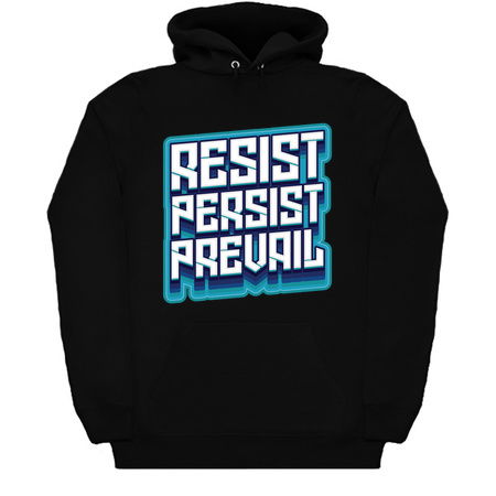 Resist Persist Prevail - Funny Sarcastic tiny thumbnail