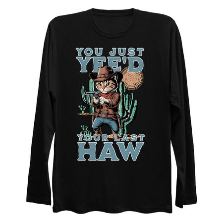 Cowboy Cat "Yee'd Your Last Haw" Design tiny thumbnail