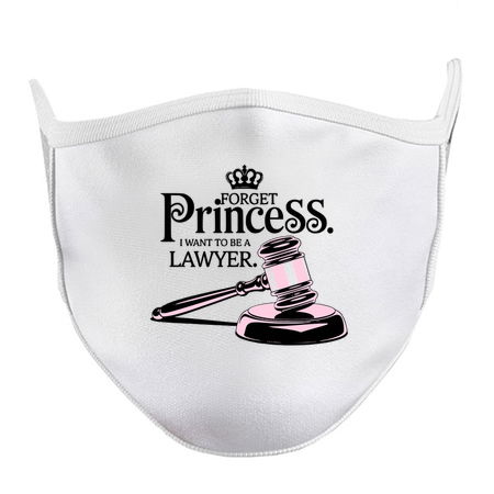 Forget Princess I Want to Be a Lawyer Design tiny thumbnail