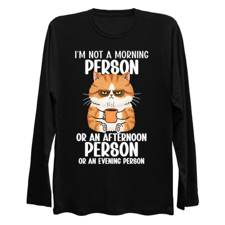 I'm Not a Morning Person... Funny Cat Sarcastic Design tiny thumbnail