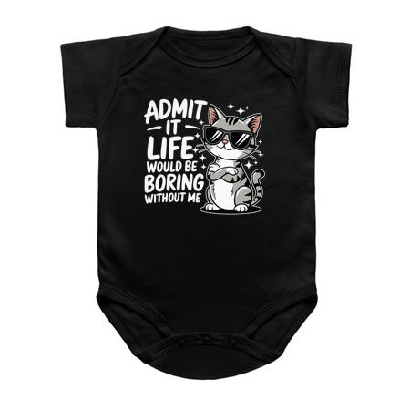 Admit it, life would be boring without me tiny thumbnail