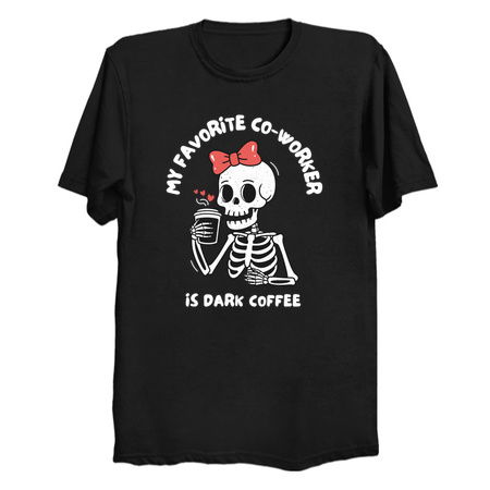 My Favorite Co-Worker is Dark Coffe tiny thumbnail