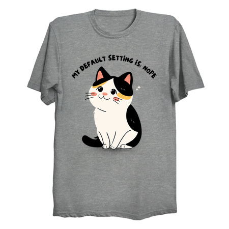 My Default Setting Is: Nope tiny thumbnail