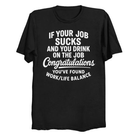 If Your Job Sucks... Congratulation tiny thumbnail