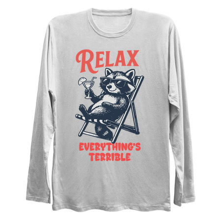 Relax Everything's Terrible Raccoon tiny thumbnail