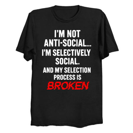 I'm Not Anti-Social Funny Sarcastic tiny thumbnail