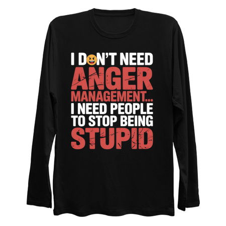 I Don't Need Anger Management Funny tiny thumbnail