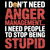 I Don't Need Anger Management Funny tiny thumbnail