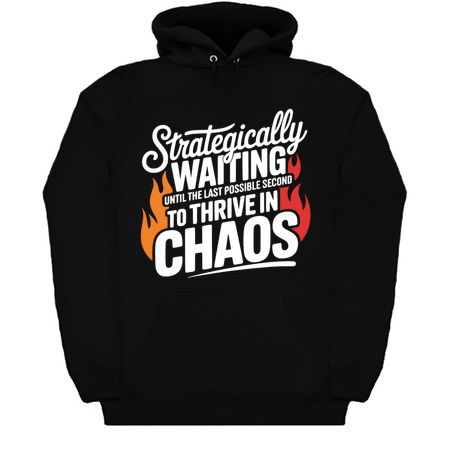 Strategically Waiting Funny Slogan tiny thumbnail