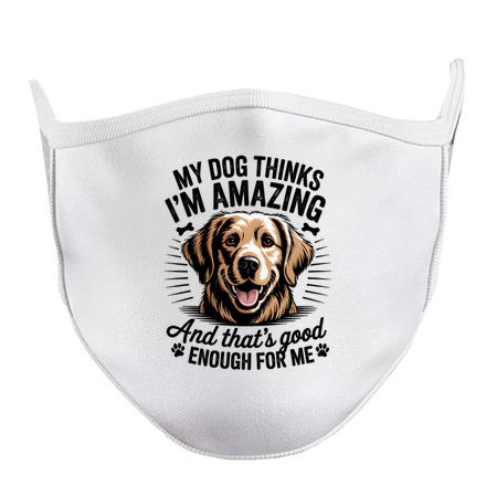 My Dog Thinks I'm Amazing Design tiny thumbnail