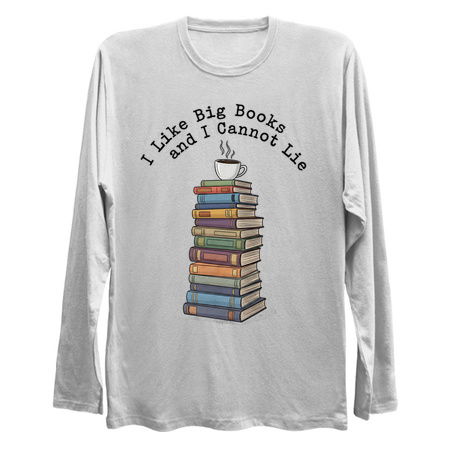 I Like Big Books and I Cannot Lie tiny thumbnail