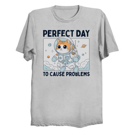 Perfect Day To Cause Problems tiny thumbnail