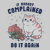If Nobody Complained, Do it Again tiny thumbnail