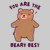 You Are the Beary Best tiny thumbnail