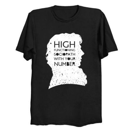 High Functioning Sociopath With Your Number tiny thumbnail