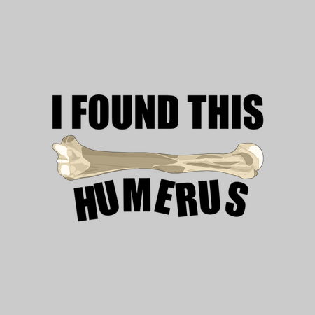 I found deals this humerus