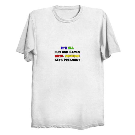 All Fun And Games Until Someone Gets Pregnant tiny thumbnail