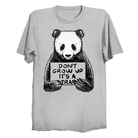 Don't Grow Up It's a Trap - NeatoShop