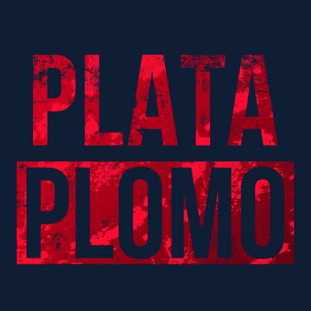 Plata O Plomo Charts