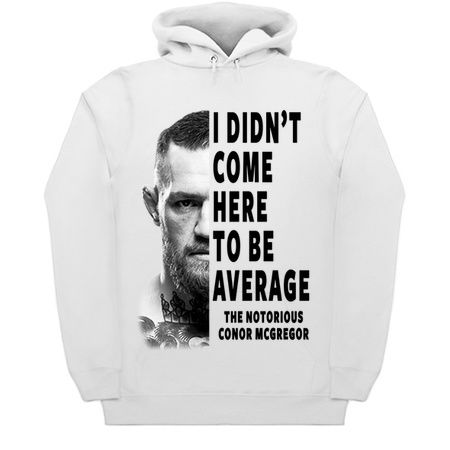 Conor Mcgregor, I Didnt Come Here To Be Average tiny thumbnail
