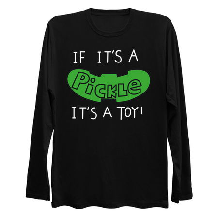 It it's a pickle it's a toy T-Shirt tiny thumbnail
