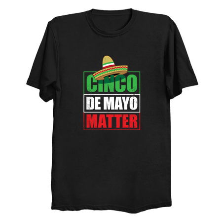 Cinco de Mayo Shirt Drunk Lives Matter T-shirt tiny thumbnail