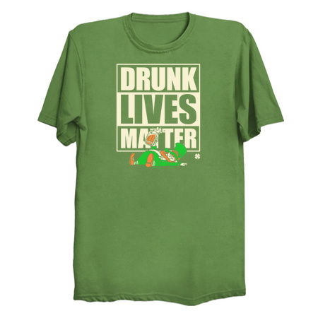 St. Patrick's Day Drunk Lives Matter tiny thumbnail