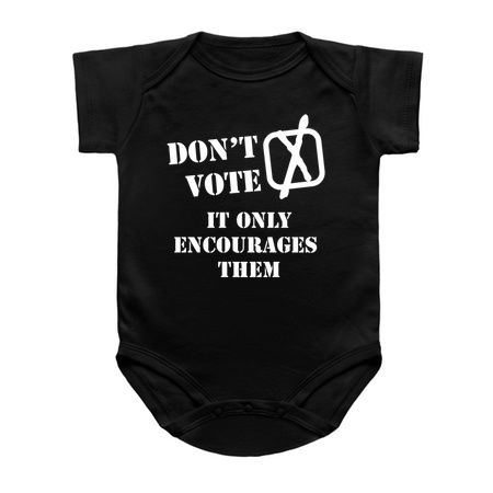Don't Vote - It Only Encourages Them! tiny thumbnail