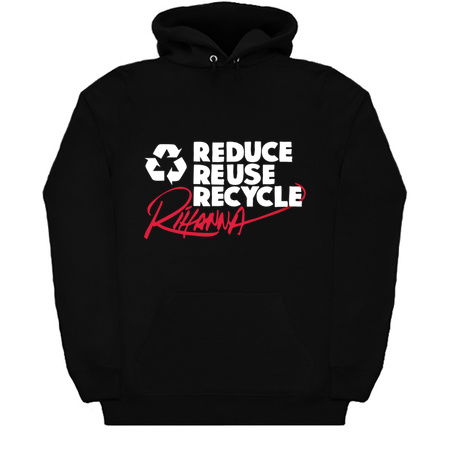 Reduce Reuse Recycle Rihanna (white) tiny thumbnail