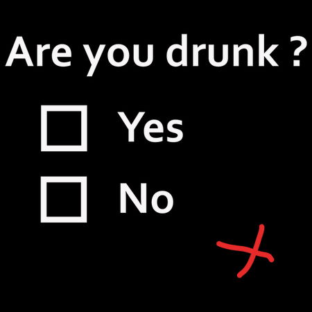 Are you drunk? - NeatoShop