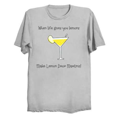 When Life Gives You Lemons Make Martinis tiny thumbnail