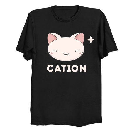 My Cation Science Joke Is Funny Okay tiny thumbnail