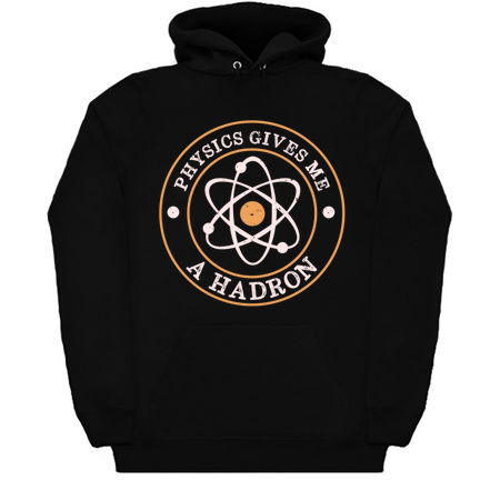 Physics Gives Me A Hadron Funny Science tiny thumbnail
