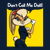 Don't Call Me Doll tiny thumbnail