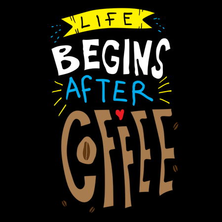 my life begins after coffee