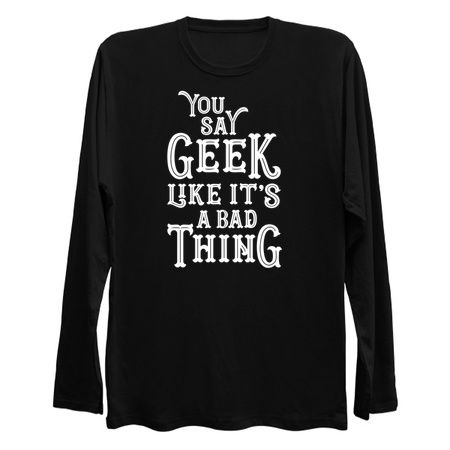 You Say Geek Like it's a Bad Thing Clean Version tiny thumbnail