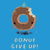 donut give up! tiny thumbnail