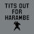 Tits Out For harambe Black Lettering Version tiny thumbnail