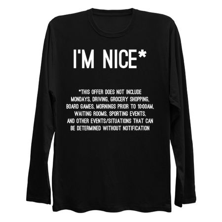 I'm Nice with Fine Print - with White Font tiny thumbnail