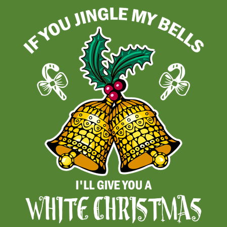 Jingle my hot sale bells shirt