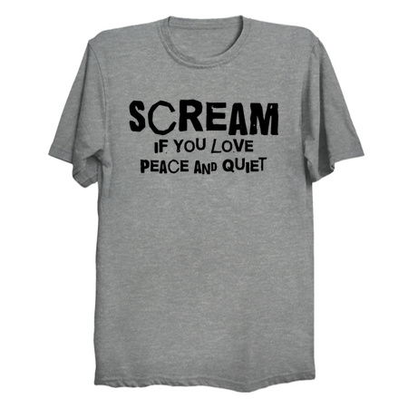 Scream If You Love Peace and Quiet tiny thumbnail
